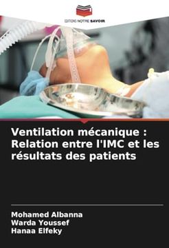 portada Ventilation Mécanique: Relation Entre L'imc et les Résultats des Patients (en Francés)