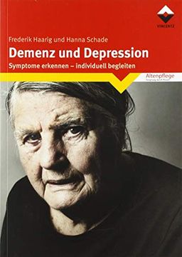 portada Demenz und Depression: Symptome Erkennen - Individuell Begleiten (en Alemán)