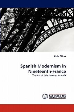 portada spanish modernism in nineteenth-france (en Inglés)