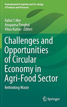 portada Challenges and Opportunities of Circular Economy in Agri-Food Sector: Rethinking Waste (Environmental Footprints and Eco-Design of Products and Processes) (en Inglés)