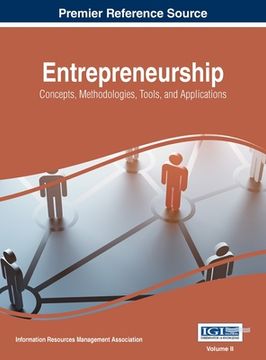 portada Entrepreneurship: Concepts, Methodologies, Tools, and Applications, VOL 2 (en Inglés)