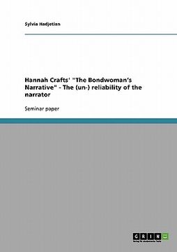 portada hannah crafts' "the bondwoman's narrative" - the (un-) reliability of the narrator (en Inglés)