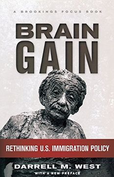 portada Brain Gain: Rethinking U. S. Immigration Policy (Brookings Focus Book) (en Inglés)