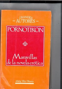 portada Pornotikon. Maravillas de la Novela Amorosa. 1ª Edicion. Seleccion y Traduccion de Jacinto Leon.