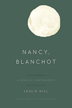 portada Nancy, Blanchot: A Serious Controversy (Philosophical Projections) (en Inglés)
