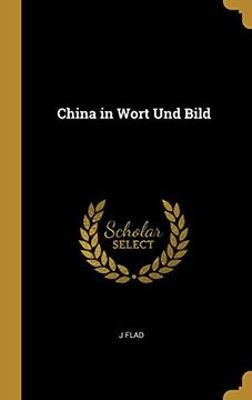 portada China in Wort Und Bild (en Alemán)