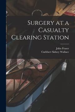 portada Surgery at a Casualty Clearing Station (en Inglés)