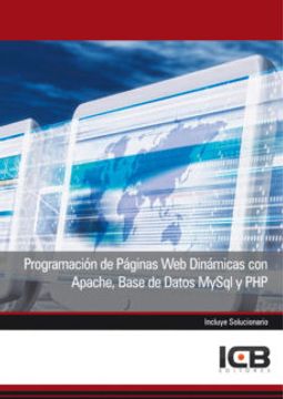 portada Programación de Páginas web Dinámicas con Apache, Base de Datos Mysql y php