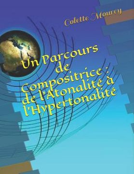 portada Un Parcours de Compositrice: de l'Atonalit (in French)