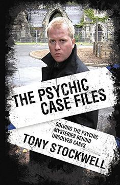 portada Psychic Case Files: Solving the Psychic Mysteries Behind Unsolved Cases