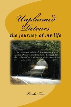 portada Unplanned Detours: The journey of my life