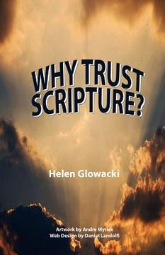 portada why trust scripture? (en Inglés)