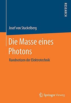 portada Die Masse Eines Photons: Randnotizen der Elektrotechnik (en Alemán)
