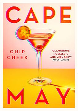 portada Cape May: The Intoxicating Novel of Summer 2019 (en Inglés)