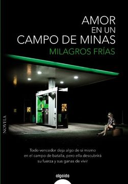 portada Amor En Un Campo De Minas (in Spanish)