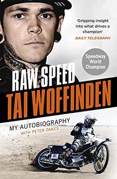 portada Raw Speed: The Autobiography of the Three-Times World Speedway Champion