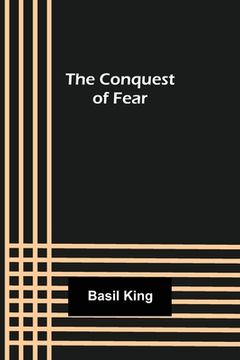 portada The Conquest of Fear