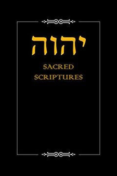 portada Yhwh Sacred Scriptures (in English)