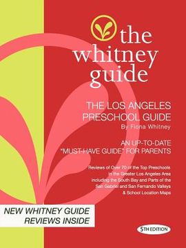 portada the whitney guide-the los angeles preschool guide 5th edition (en Inglés)