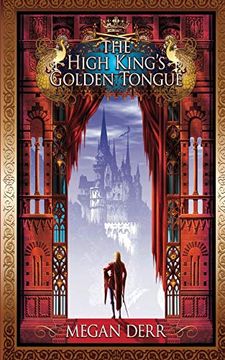 portada The High King'S Golden Tongue: 1 (Tales of the High Court) (en Inglés)