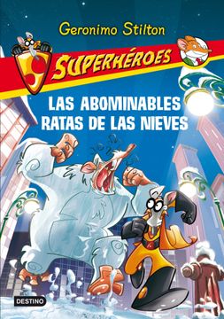 portada Las Abominables Ratas de las Nieves: Superhéroes 7 (in Spanish)