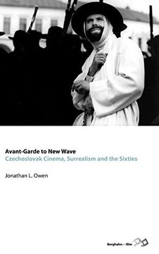 portada Avant-Garde to new Wave: Czechoslovak Cinema, Surrealism and the Sixties (en Inglés)
