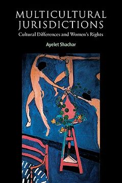 portada Multicultural Jurisdictions Paperback: Cultural Differences and Women's Rights (Contemporary Political Theory) (en Inglés)
