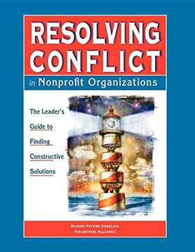 portada Resolving Conflict in Nonprofit Organizations: The Leaders Guide to Constructive Solutions 