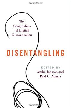 portada Disentangling: The Geographies of Digital Disconnection (in English)