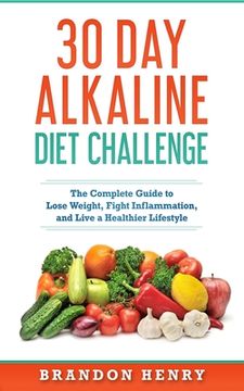 portada 30 Day Alkaline Diet Challenge (en Inglés)
