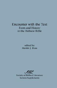 portada encounter with the text: form and history in the hebrew bible (in English)