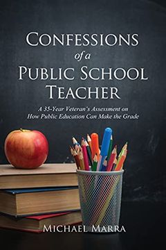 portada Confessions of a Public School Teacher (en Inglés)