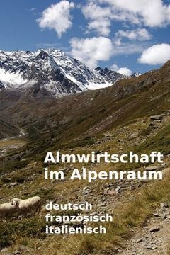 portada Almwirtschaft im Alpenraum. Glossar Deutsch, Französisch, Italienisch
