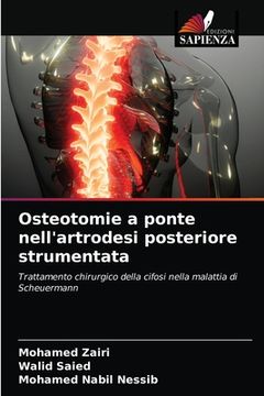 portada Osteotomie a ponte nell'artrodesi posteriore strumentata (en Italiano)