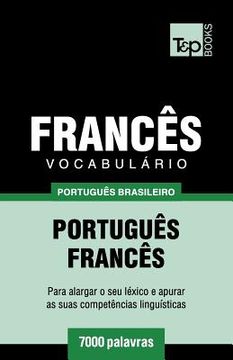 portada Vocabulário Português Brasileiro-Francês - 7000 palavras (en Portugués)