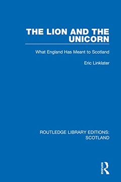 portada The Lion and the Unicorn (Routledge Library Editions: Scotland) (en Inglés)