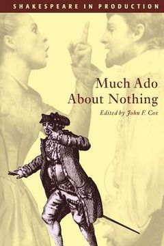 portada Much ado About Nothing Paperback (Shakespeare in Production) (in English)