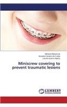 portada Miniscrew covering to prevent traumatic lesions