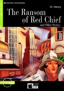 portada The Ransom of red Chief and Other Stories. Con . Cd Audio (Reading and Training) 