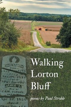 portada Walking Lorton Bluff (en Inglés)