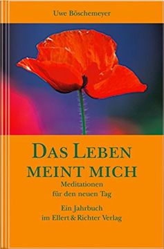 portada Das Leben meint mich: Meditationen für den neuen Tag (in German)