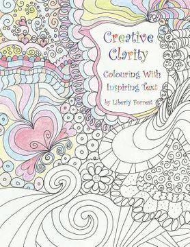 portada Creative Clarity - Colouring with Inspiring Text (en Inglés)