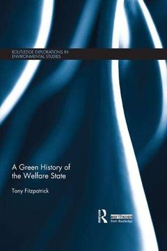 portada A Green History of the Welfare State (en Inglés)