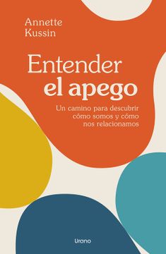 portada ENTENDER EL APEGO (in Spanish)