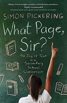 portada What Page Sir? The joy of Text in a Secondary School Classroom (en Inglés)