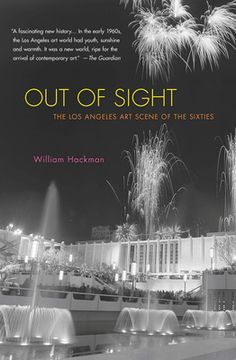 portada Out of Sight: The Los Angeles Art Scene of the Sixties (en Inglés)