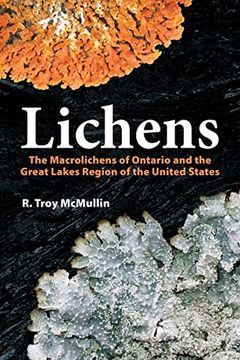 portada Lichens: The Macrolichens of Ontario and the Great Lakes Region of the United States 