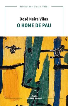 portada O Home de pau (in Galician)