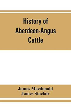 portada History of Aberdeen-Angus Cattle (en Inglés)