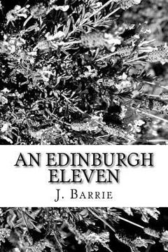 portada An Edinburgh Eleven (en Inglés)